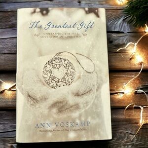 The Greatest Gift by Ann Voskamp - Hardcover, Brand New, Christmas Book